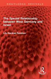 The Special Relationship between West Germany and Israel book cover
