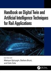 Handbook on Digital Twin and Artificial Intelligence Techniques for Rail Applications book cover