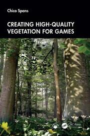 Creating High-Quality Vegetation for Games book cover