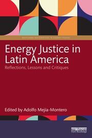 Energy Justice in Latin America: Reflections, Lessons and Critiques book cover