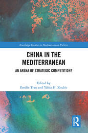 China in the Mediterranean: An Arena of Strategic Competition? book cover