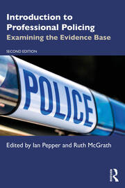 Introduction to Professional Policing: Examining the Evidence Base book cover