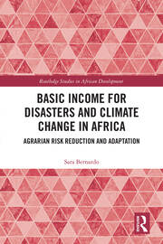 Basic Income for Disasters and Climate Change in Africa: Agrarian Risk Reduction and Adaptation book cover