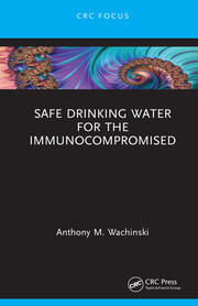 Safe Drinking Water for the Immunocompromised book cover