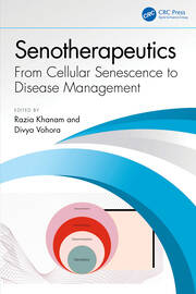 Senotherapeutics: From Cellular Senescence to Disease Management book cover