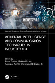 Artificial Intelligence and Communication Techniques in Industry 5.0 book cover