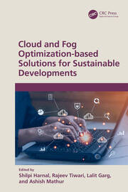 Cloud and Fog Optimization-based Solutions for Sustainable Developments book cover