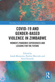 COVID-19 and Gender-Based Violence in Zimbabwe: Women's Pandemic Experiences and Lessons for the Future book cover