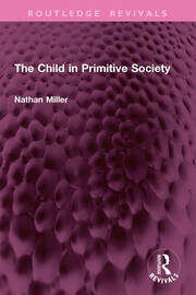 The Child in Primitive Society book cover