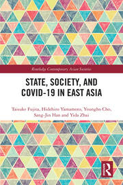 State, Society, and Covid-19 in East Asia book cover