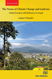 The Nexus of Climate Change and Land-use – Global Scenario with Reference to Nepal book cover