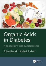 Organic Acids in Diabetes: Applications and Mechanisms book cover