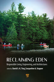 Reclaiming Eden: Responsible Living, Engineering, and Architectures book cover