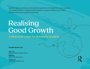 Realising Good Growth: A Practical Guide for Business Leaders book cover