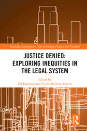 Justice Denied: Exploring Inequities in the Legal System book cover