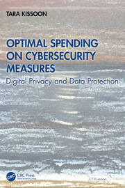 Optimal Spending on Cybersecurity Measures: Digital Privacy and Data Protection book cover