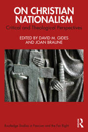 On Christian Nationalism: Critical and Theological Perspectives book cover
