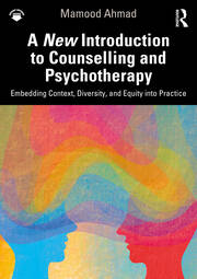 A New Introduction to Counselling and Psychotherapy: Embedding Context, Diversity, and Equity into Practice book cover