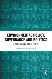Environmental Policy, Governance and Politics: A South Asian Perspective book cover
