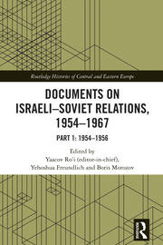 Documents on Israeli-Soviet Relations, 1954–1967: Part 1: 1954–1956 book cover
