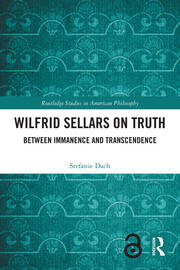 Wilfrid Sellars on Truth: Between Immanence and Transcendence book cover