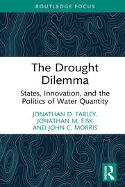 The Drought Dilemma: States, Innovation, and the Politics of Water Quantity book cover