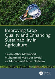 Improving Crop Quality and Enhancing Sustainability in Agriculture book cover