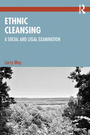 Ethnic Cleansing: A Social and Legal Examination book cover