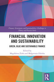 Financial Innovation and Sustainability: Green, Blue and Sustainable Finance book cover