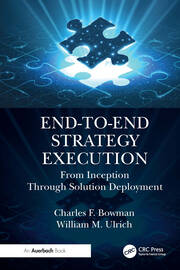 End-to-End Strategy Execution: From Inception Through Solution Deployment book cover