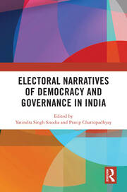 Electoral Narratives of Democracy and Governance in India book cover