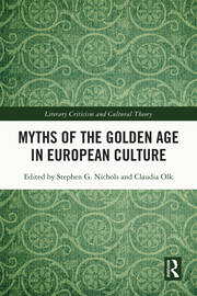 Myths of the Golden Age in European Culture book cover