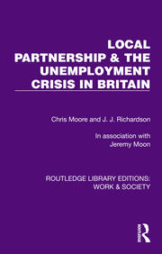 Local Partnership & the Unemployment Crisis in Britain book cover