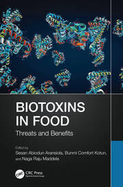 Biotoxins in Food: Threats and Benefits book cover