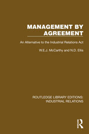 Management by Agreement: An Alternative to the Industrial Relations Act book cover