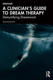 A Clinician’s Guide to Dream Therapy: Demystifying Dreamwork book cover