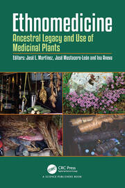Ethnomedicine: Ancestral Legacy and Use of Medicinal Plants book cover