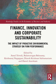 Finance, Innovation and Corporate Sustainability: The Impact of Proactive Environmental Strategy on Firm Performance book cover