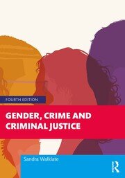 Gender, Crime and Criminal Justice book cover