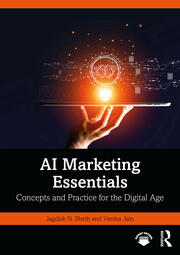 AI Marketing Essentials: Concepts and Practice for the Digital Age book cover
