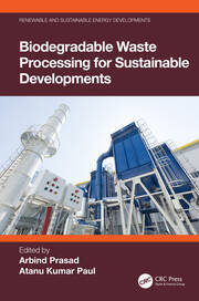 Biodegradable Waste Processing for Sustainable Developments book cover