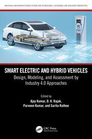 Smart Electric and Hybrid Vehicles: Design, Modeling, and Assessment by Industry 4.0 Approaches book cover