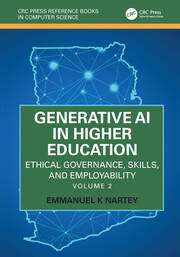 Generative AI in Higher Education: Ethical Governance, Skills, and Employability: Volume 2 book cover