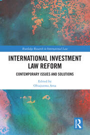 International Investment Law Reform: Contemporary Issues and Solutions book cover