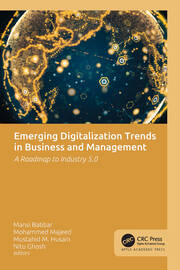 Emerging Digitalization Trends in Business and Management: A Roadmap to Industry 5.0 book cover