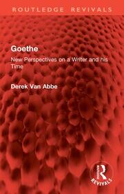 Goethe: New Perspectives on a Writer and his Time book cover