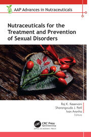 Nutraceuticals for the Treatment and Prevention of Sexual Disorders book cover
