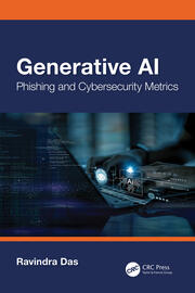 Generative AI: Phishing and Cybersecurity Metrics book cover