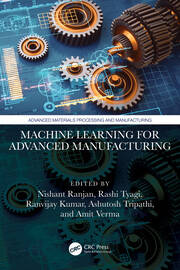 Machine Learning for Advanced Manufacturing book cover