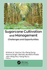 Sugarcane Cultivation and Management: Challenges and Opportunities book cover